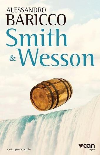 Smith-Wesson - Alessandro Baricco - Can Yayınları