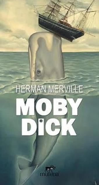 Moby Dick - Herman Merville - Mutena Yayınları