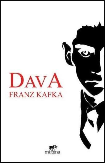 Dava - Franz Kafka - Mutena Yayınları