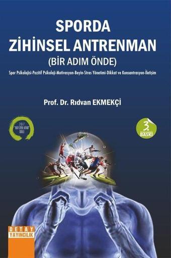 Sporda Zihinsel Antrenman - Bir Adım Önde - Rıdvan Ekmekçi - Detay Yayıncılık