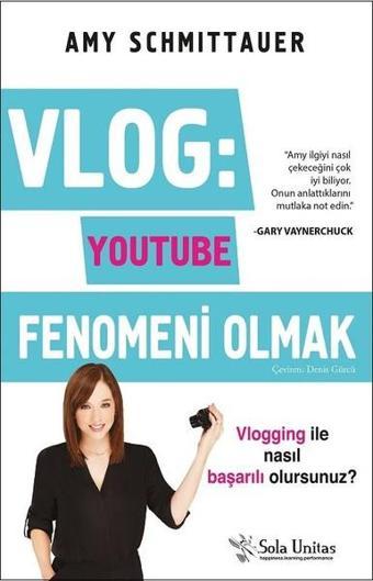 Vlog: Youtube Fenomeni Olmak - Amy Schmittauer - Sola Unitas