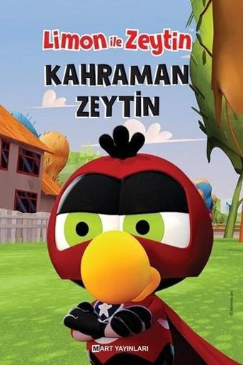 Limon ile Zeytin-Kahraman Zeytin - Salih Memecan - Mart Yayınları