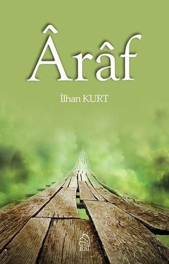 Araf - İlhan Kurt - 3Çivi