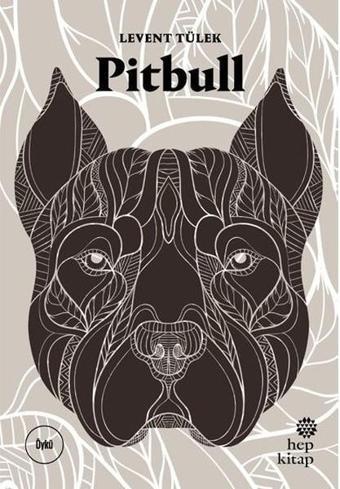 Pitbull - Levent Tülek - Hep Kitap