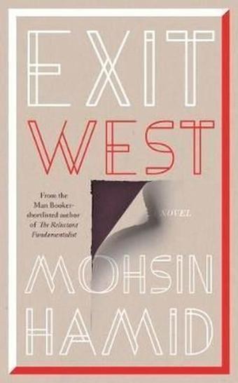 Exit West - Mohsin Hamid - Hamish Hamilton