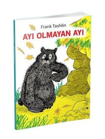 Ayı Olmayan Ayı - Redhouse Kidz Yayınları