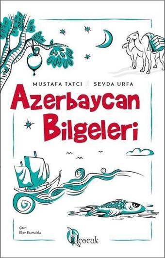 Azerbeycan Bilgeleri - Mustafa Tatcı - H Yayınları