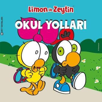 Limon ile Zeytin-Okul Yolları - Salih Memecan - Mart Yayınları