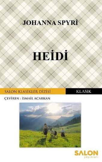 Heidi - Johanna Spyri - Salon Yayınları