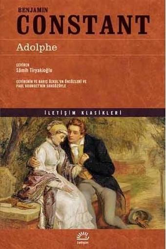 Adolphe - Benjamin Constant - İletişim Yayınları