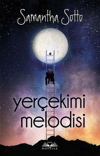 Yerçekimi Melodisi - Samantha Sotto - Novella Yayınları