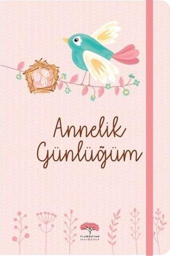 Annelik Günlüğüm - Kolektif  - Flamboyan