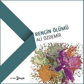 Rengin Ölümü - Ali Özdemir - Hayal