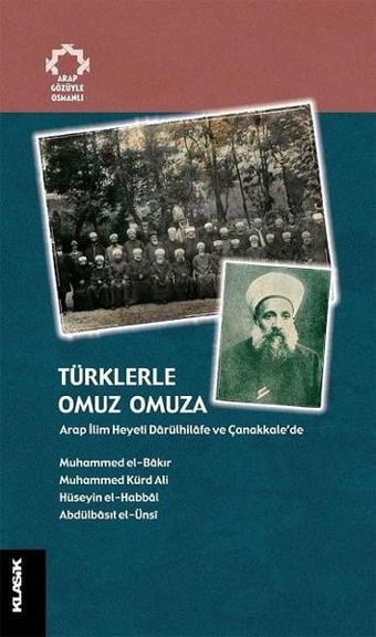 Türklerle Omuz Omuza - Muhammed Kürd Ali - Klasik Yayınları