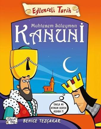 Muhteşem Süleyman Kanuni-Eğlenceli Tarih - Behice Tezçakar - Eğlenceli Bilgi