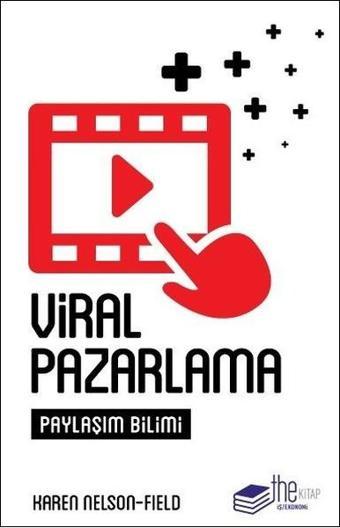 Viral Pazarlama - Karen Nelson-Field - The Kitap