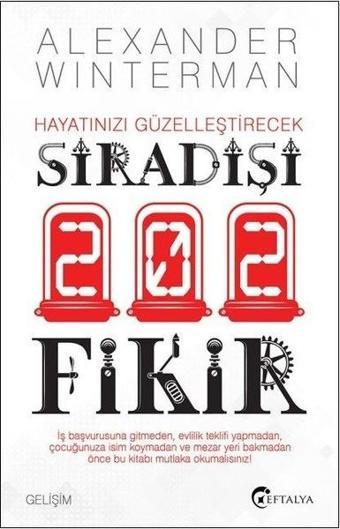 Sıradışı 202 Fikir - Alexander Winterman - Eftalya Yayınları