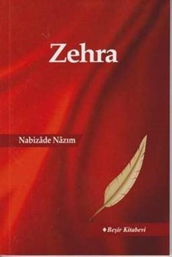 Zehra - Nabizade Nazım - Beşir Kitabevi