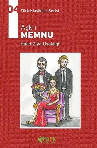 Aşk-ı Memnu - Fark Yayınevi