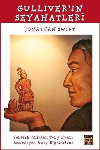 Gulliverin Seyahatleri - Jonathan Swift - Kaknüs Yayınları