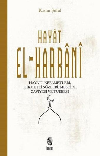 Hayat El-Harrani - Kasım Şulul - İnsan Yayınları