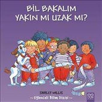 Bil Bakalım Yakın mı Uzak mı? - Shirley Willis - 1001 Çiçek