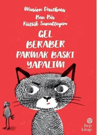 Gel Beraber Parmak Baskı Yapalım - Marion Deuchars - Hep Kitap