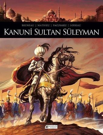 Kanuni Sultan Süleyman - Clotilde Bruneau - Akılçelen Kitaplar