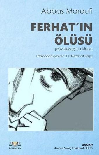 Ferhat'ın Ölüsü - Demavend