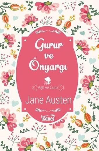 Gurur ve Önyargı - Jane Austen - Kanes Yayınları