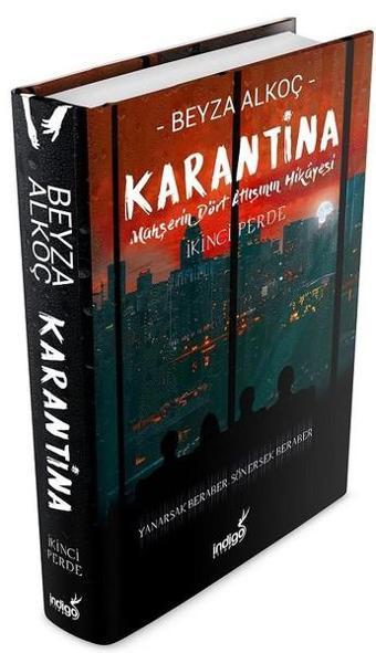 Karantina İkinci Perde - Beyza Alkoç - İndigo Kitap Yayınevi