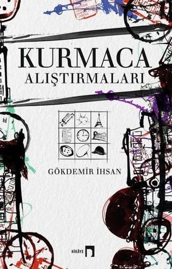 Kurmaca Alıştırmaları - Gökdemir İhsan - Dergah Yayınları