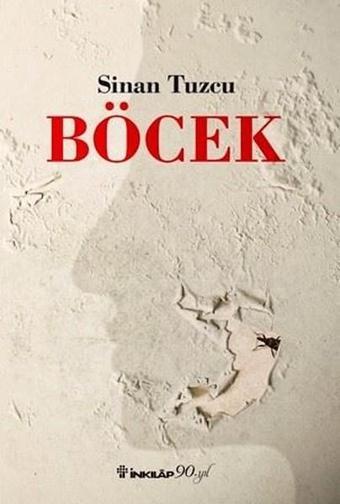 Böcek - Sinan Tuzcu - İnkılap Kitabevi Yayınevi