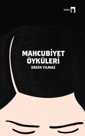 Mahcubiyet Öyküleri - Ali Ayçil - Dergah Yayınları