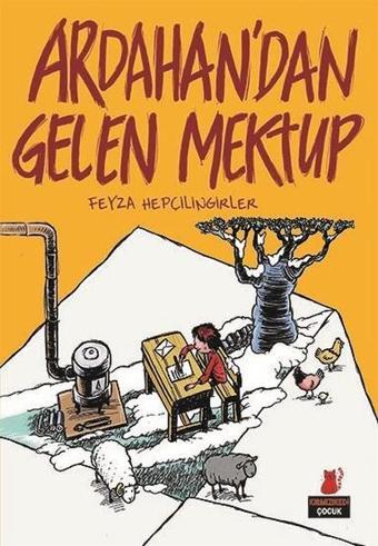 Ardahan'dan Gelen Mektup - Feyza Hepçilingirler - Kırmızı Kedi Yayınevi