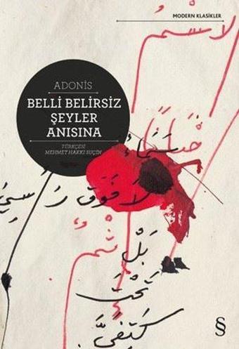 Belli Belirsiz Şeyler Anısına - Adonis  - Everest Yayınları