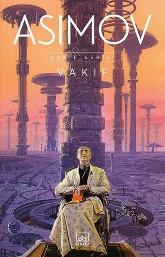 Vakıf - Isaac Asimov - İthaki Yayınları