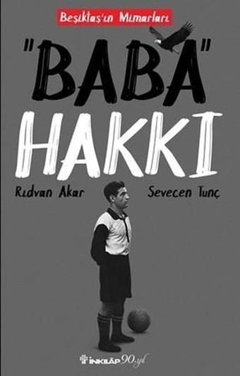 Baba Hakkı - Sevecen Tunç - İnkılap Kitabevi Yayınevi