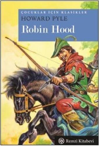 Robin Hood - Howard Pyle - Remzi Kitabevi