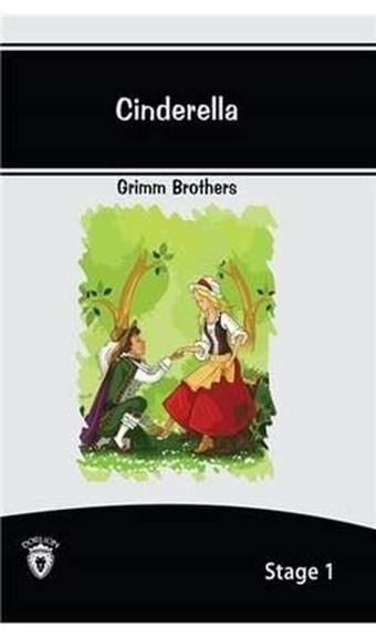 Cinderella İngilizce Hikaye Stage 1 - Grimm Brothers - Dorlion Yayınevi