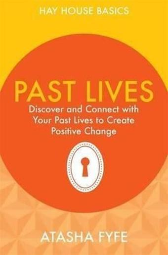 Past Lives - Atasha Fyfe - Hay House