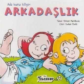 Ada Bunu Biliyor-Arkadaşlık - Simeon Marinkovic - Teleskop Popüler Bilim