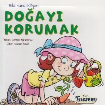 Ada Bunu Biliyor-Doğayı Korumak - Simeon Marinkovic - Teleskop Popüler Bilim