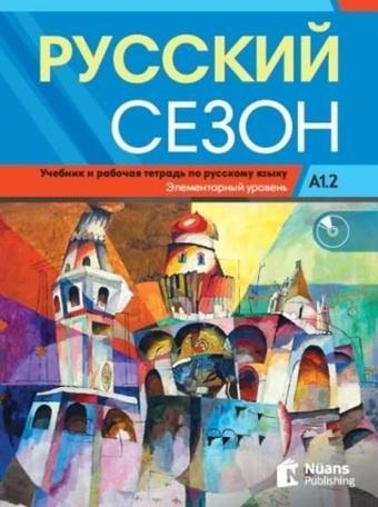 Russkiy Sezon A1.2 Uchebnik i Rabochaya Tetrad-Rusça Ders ve Çalışma Kitabı - M. M. Nakhabina - Nüans