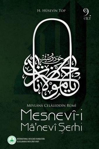 Mesnevi-i Ma'nevi Şerhi Cilt 9 - H. Hüseyin Top - Rumi Yayınları