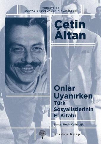 Onlar Uyanırken - Çetin Altan - Yordam Kitap