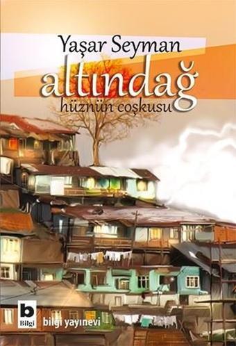 Altındağ - Yaşar Seyman - Bilgi Yayınevi