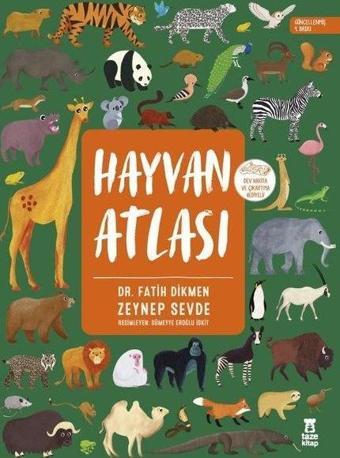 Hayvan Atlası - Dünya Haritası ve Çıkartma Hediyeli - Fatih Dikmen - Taze Kitap