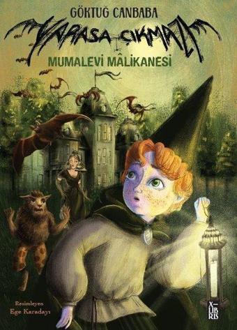 Mumalevi Malikanesi - Yarasa Çıkmazı 1 - Göktuğ Canbaba - Xlibris