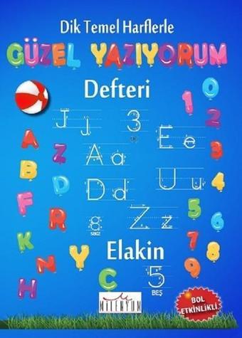 Dik Temel Harflerle Güzel Yazıyorum Defteri - Milenyum